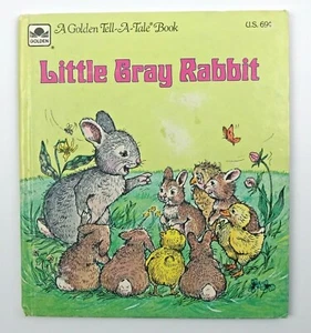 Vintage 1979 Little Gray Rabbitt Children's Book Golden Tell-a-Tale Kids - Picture 1 of 5