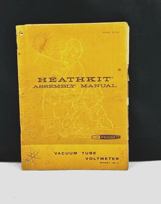 Manual de montaje Heathkit 1963 vintage para voltímetro de tubo de vacío IM-11 llave silenciosa Foto 1 de 4