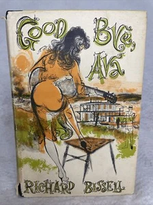 Good Bye, Ava by Richard Bissell 1960 HC/DJ 2nd Printing Vintage Novel - Bild 1 von 11