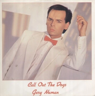GARY NUMAN Call Out The Dogs Vinyl Record Single 12 Inch Numa 1985 & Rock Music - Image 1 of 4