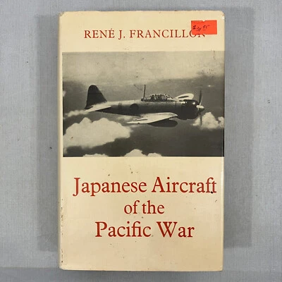 Japanese Aircraft of the Pacific War HCDJ 1979 Second Edition Rene J. Francillon - Image 1 of 4