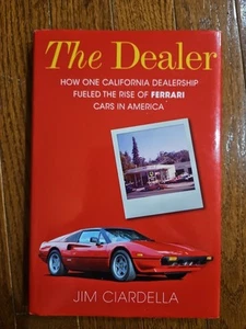 The Dealer: Dealership Fueled Rise of Ferrari Cars, Jim Ciardella, Automotive - Picture 1 of 14