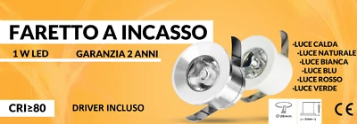 FARETTO LED INCASSO 1 WATT PUNTO LUCE FREDDA CALDA NATURALE BLU MINI SPOT 220V - Immagine 1 di 4