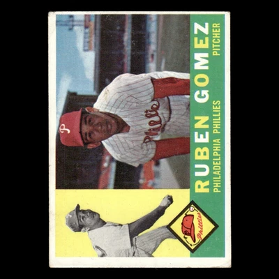 Ruben Gomez #82 1960 Topps Philadelphia Phillies Baseball Card MLB EX - Image 1 of 3