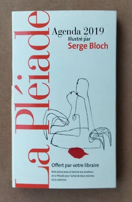 (LA PLÉIADE) --- AGENDA 2019 ILLUSTRÉ PAR SERGE BLOCH --- NEUF - Photo 1/3