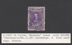 RARE BOLIVIA STAMP 1910 1b BOLIVAR CENTANARIO 1BS OVERPRINT REVENUE VFU B1K - Imagen 1 de 14