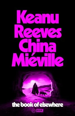 The Book of Elsewhere: A novel by K..., Miéville, China - Image 1 of 2