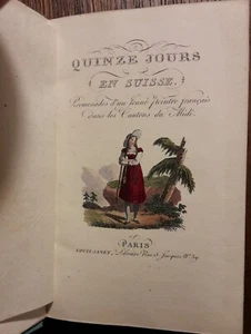 Quinze jours en Suisse. Promenades d'un Jeune peintre français... (Paris, 1823). - Imagen 1 de 12