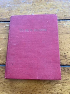 Vintage Sammlerstück 1961 To Be a Pilgrim HA Lawrence Abbey Presse gebundenes Buch - Bild 1 von 6
