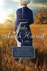 An Amish Harvest: Four Novellas By Beth Wiseman (English) Paperback Book