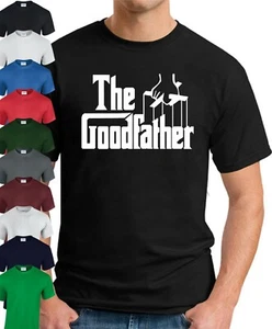 THE GOODFATHER T-SHIRT > Funny Slogan Novelty Mens Geeky Gift Father Godfather - Picture 1 of 22