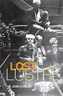 Lost Lustre: A New York Memoir by Joshua Karlen (English) Paperback Book