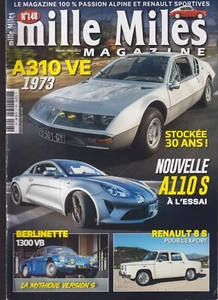 MILLE MILES N°148 A 310 VE / BERLINETTE 1300 VB / RENAULRT 8S / ESSAI A 110 S - Picture 1 of 2