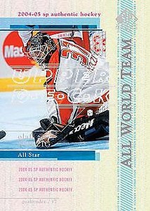 2004-05 SP Authentic Hockey #150 Olaf Kolzig All World Star Team