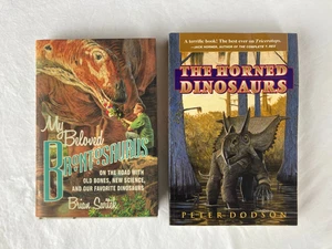 The Horned Dinosaurs Peter Dodson + My Beloved Brontosaurus Brian Switek - Bild 1 von 23