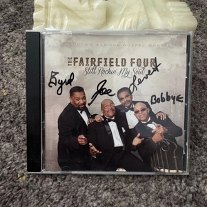 THE FAIRFIELD FOUR * Signed * - STILL ROCKIN' MY SOUL! CD - Picture 1 of 8