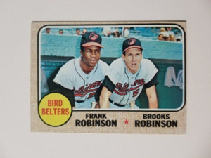 1968 TOPPS BASEBALL CARDS NUMBER 530 BIRD BELTERS FRANK AND BROOKS ROBINSON