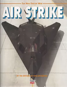 AIR STRIKE: The New Face of War - F-15 Strike Eagle (from Time-Life) -- NEW BOOK - Foto 1 di 5