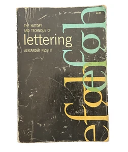 The History and Technique of Lettering Alexander Nesbitt - Picture 1 of 9