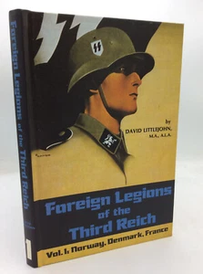 FOREIGN LEGIONS OF THE THIRD REICH, Vol. 1, Norway Denmark - David Littlejohn - Picture 1 of 6