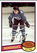 Marc Tardif  Signed Autographed 80/81 Topps card Quebec Nordiques
