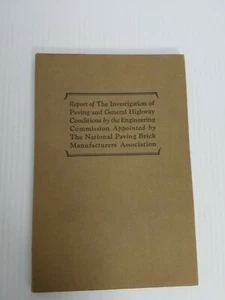 Report of The Investigation of Paving and General Highway Conditions by the Engi - Picture 1 of 4