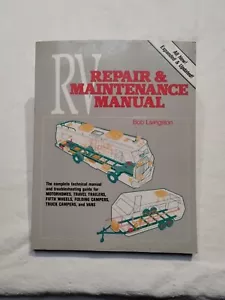 RV Repair and Maintenance Manual by Trailer Life's Bob Livingston 1989 Paperback - Foto 1 di 9