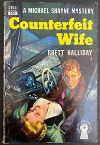 Counterfeit Wife, A Mike Shayne Mystery by Brett Halliday, 1947 Dell Book 590 - Imagen 1 de 7