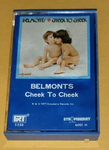 1977 Belmonts Cheek to Cheek cassette tape Belmonts GRT 5358 Strawberry records - Imagen 1 de 3