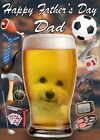 Bichon Frise Dog Pint Father's Day Personalised Greeting Card A5 Dad Pub PP06