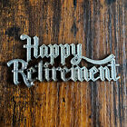 1 X Happy Retirment / Happy Anniversary Cake Motto Cake Topper Vintage
