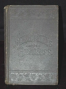 Safe Methods of Business 1893   40th Edition, J. L. Nichols   Rare    S6158 - Picture 1 of 10