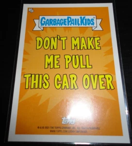 2021 Garbage Pail Kids - Go On Vacation Dont' Make Me Pull This Car - You Pick - Picture 1 of 12