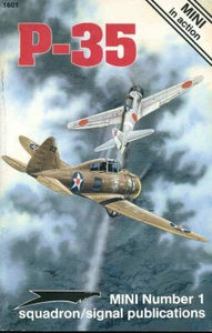 SQUADRON SIGNAL MINI SEVERSKY P-35 USAAC SEV P-43 LANCER AT-12 GUARDSMAN XP-41 - Picture 1 of 4