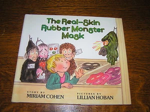 THE REAL-SKIN RUBBER MONSTER MASK Miriam Cohen illustrated by Lillian Hoban 1st - Picture 1 of 3