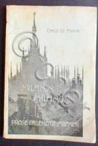 Lokalgeschichte - Milanin Milanon - Mailänder Dialekt - Emilio De Marchi - ca 1920 - Bild 1 von 1