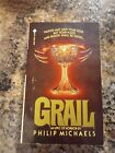 Grail by Philip Michaels First Printing 1982