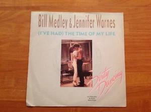 BILL MEDLEY & JENNIFER WARNES 1987 Vinyl 45rpm 7-Single THE TIME OF MY LIFE - Picture 1 of 4