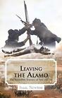 Leaving The Alamo: The Incredible Journey Of Sam And Joe