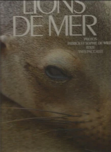 Lions des mers - Sophie et Patrick de Wilde - Foto 1 di 2