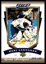 2006-07 Upper Deck MVP GOLD Kari Lehtonen /100 Atlanta Thrashers #14