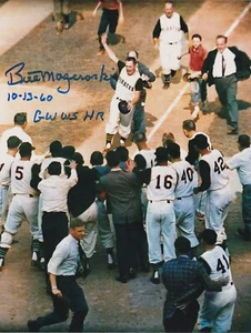 BILL MAZEROSKI PITTSBURGH PIRATES GW WS HR  10-13-60  ACTION SIGNED 8x10 - Picture 1 of 1