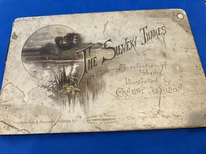 The Silvery Thames Book Illus. Ernest Wilson 1880 Cardboard Selection of Poems - Picture 1 of 17