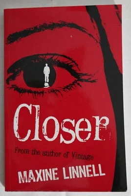 Maxine Linnell Closer 2011 edition paperback edition author inscribed - Image 1 of 4