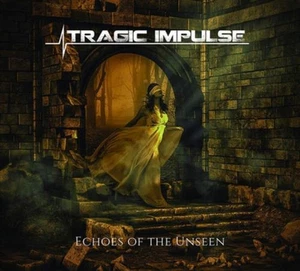 Tragic Impulse Echoes of the Unseen (CD) Album (UK IMPORT) - Picture 1 of 1