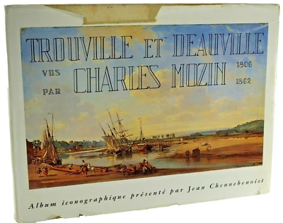 Charles Mozin TROUVILLE DEAUVILLE GRAVURES  1806-1862 TOUQUES CÔTE FLEURIE - Photo 1/4