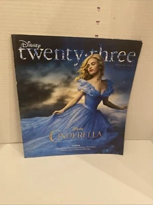 Disney Twenty-Three Magazine D23 Spring 2015 Live Action Cinderella Movie - Picture 1 of 9