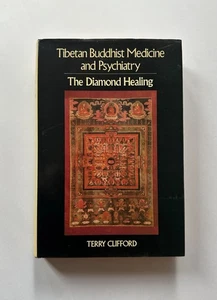 Terry Clifford TIBETAN BUDDHIST MEDICINE AND PSYCHIATRY | 1984 Weiser Hardcover - Picture 1 of 9