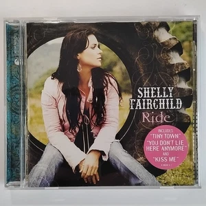 Shelly Fairchild - Ride (CD, 2005) - Picture 1 of 2