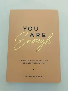 You Are Enough:Embrace Your Flaws and Be Happy Being You Book NEW! FREE SHIPPING - Picture 1 of 6